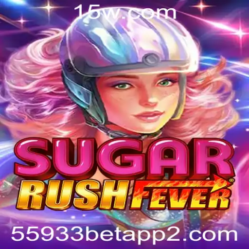 Descubra o Mundo de SugarRushFever com o 55933bet App
